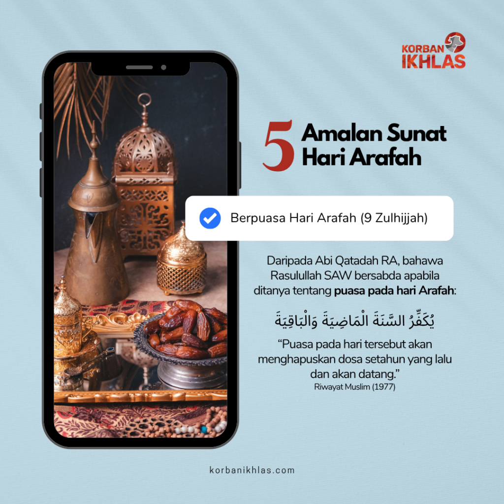 Amalan sunat Hari Arafah adalah berpuasa hari arafah