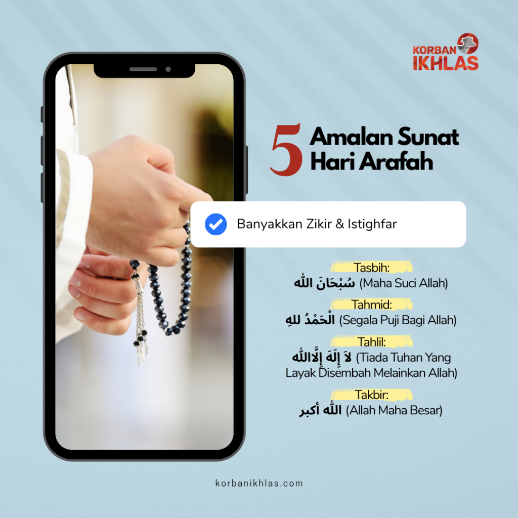 Amalan sunat Hari Arafah adalah berzikir dan istighfar