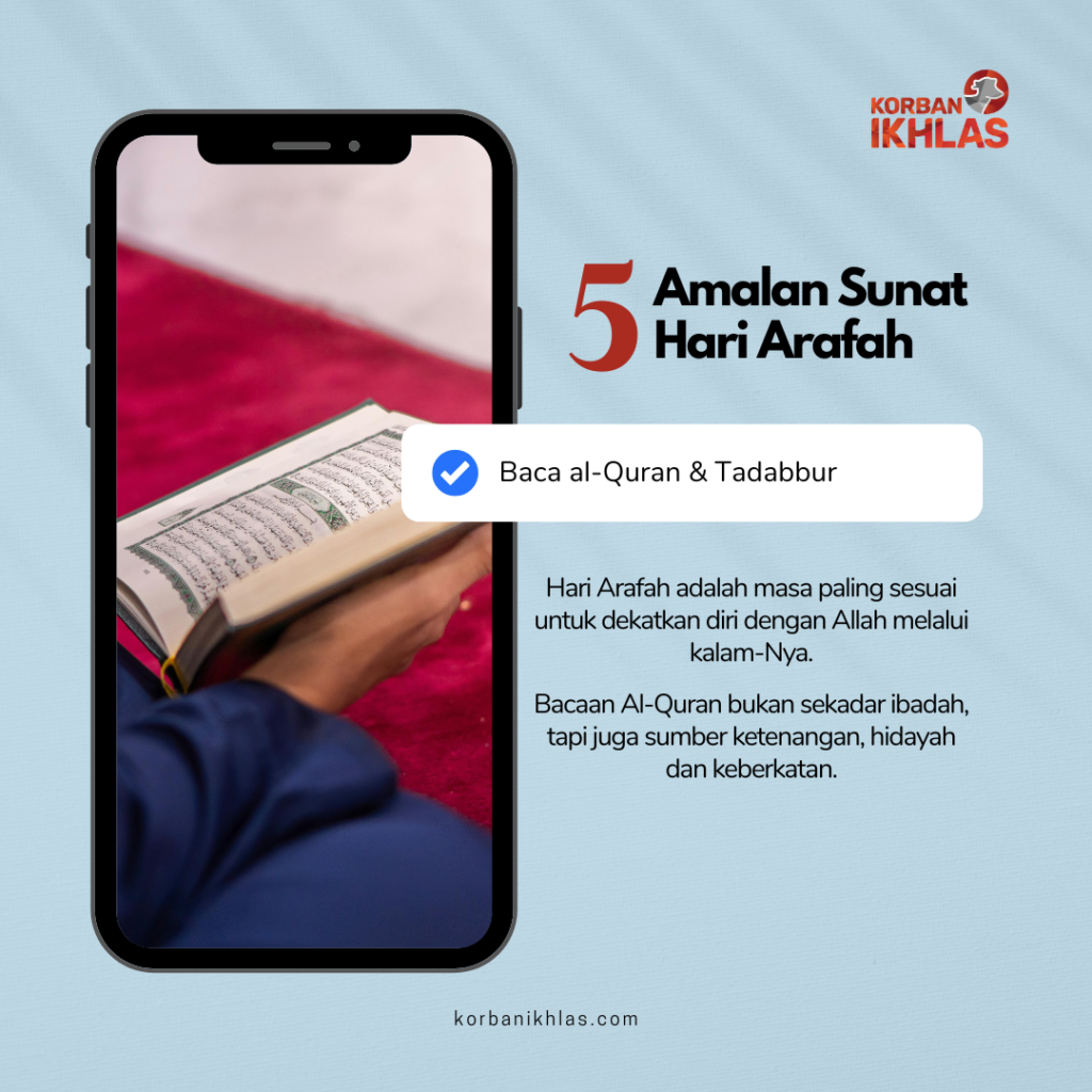 Amalan sunat Hari Arafah adalah baca al-quran dan tadabbur